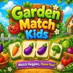 Garden Match Kids – Game Ghép Hình Rau Củ Cho Bé