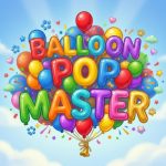 Balloon Pop Master – Game Bắn Bong Bóng Siêu Nhanh