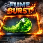FumeBurst – Thử thách quả cầu khí gas né tường siêu khó