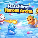 Hatchling Heroes Arena – Đấu Trường Trứng Anh Hùng Poki