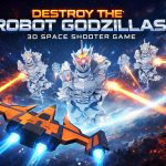 Destroy Godzillas: 3D Shooter – Game Bắn Súng Không Gian 3D