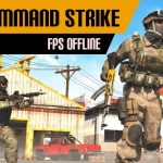 Command Strike FPS Offline – Game Bắn Súng Kịch Tính