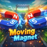 Moving Magnet – Game Đẩy Nam Châm Trí Tuệ Miễn Phí