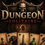 Dungeon Solitaire – Bài Ma Thuật Vượt Ngục Tối