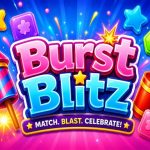 BurstBlitz – Xếp Hình Pháo Hoa Match 3 Miễn Phí Online