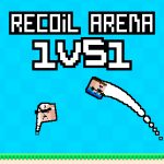 Recoil Arena 1VS1 – Đấu Trường Bắn Súng Đối Kháng Cực Đỉnh