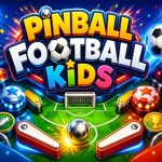 Pinball Football Kids – Game Bóng Đá Pinball Cho Trẻ Em