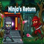 Ninjas Return – Game Ninja Phiêu Lưu Hành Động Miễn Phí