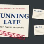 Running Late
