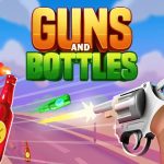 Guns & Bottles
