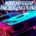 Nitro Speed 2 Underground
