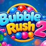 Bubble Rush 2