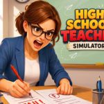 High School Teacher Simulator